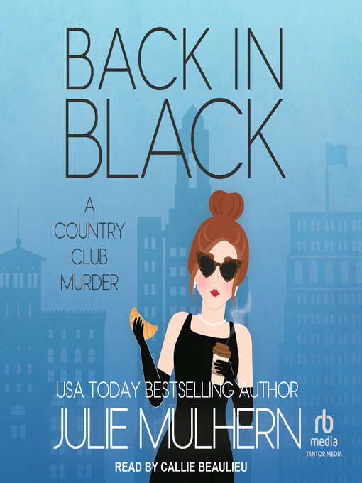 Title details for Back in Black by Julie Mulhern - Available